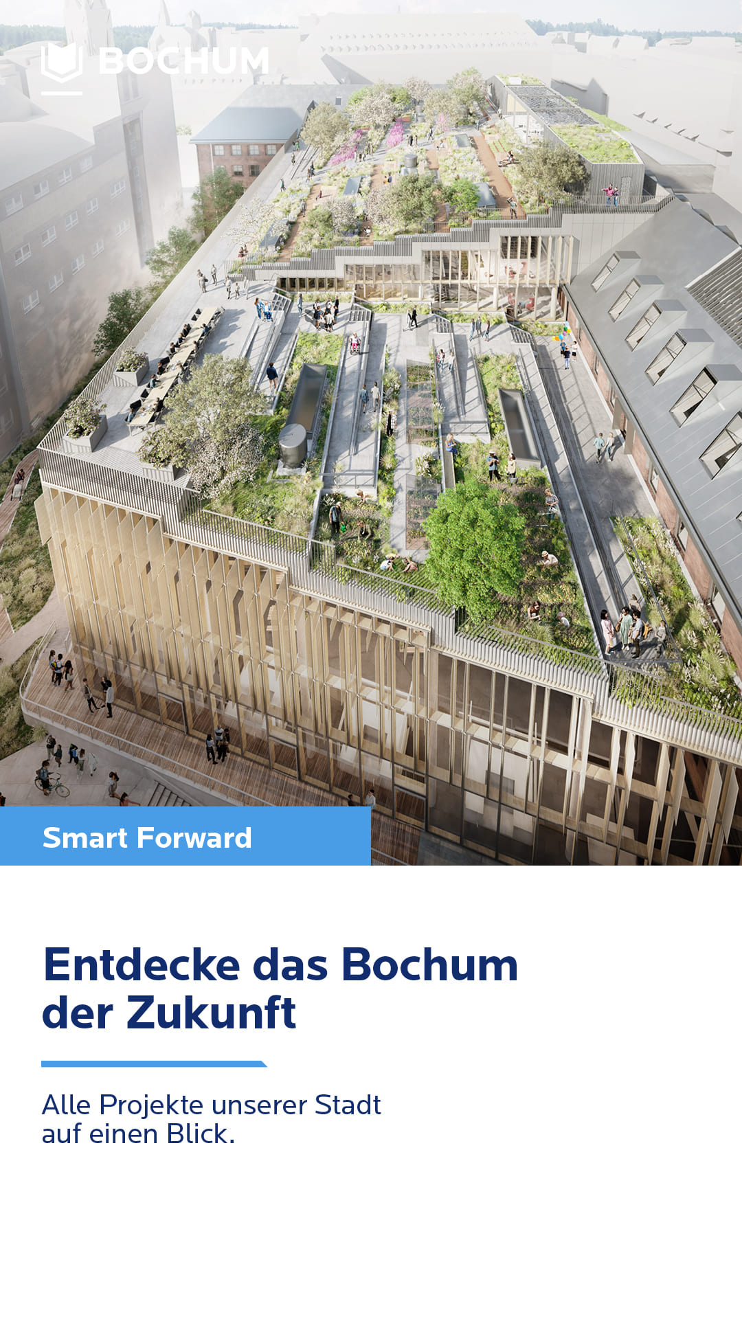 Städtisches Gebäude mit begrüntem Dach, Text "Entdecke das Bochum der Zukunft"